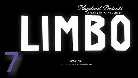 Limbo - Gameplay Walkthrough Part 7 - Almost Done (IOS,Android)