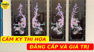 Khám Phá  Bộ Tranh Tứ Quý Cầm Kỳ Thi Họa Khảm Ốc Đẳng Cấp và Giá Trị Cao nhất cho không gian của bạn