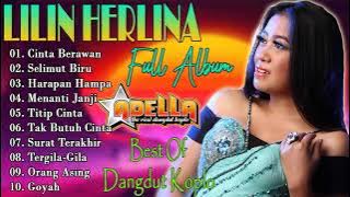 CINTA BERAWAN - LILIN HERLINA ADELLA FULL ALBUM DANGDUT KOPLO PILIHAN TERBAIK 2021