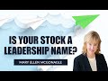 Is Your Stock a Leadership Name? | Mary Ellen McGonagle | The MEM Edge (05.28.21)