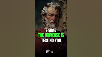 7 Tekenen dat het Universum je op de proef stelt | Stoïsche Transformatie
