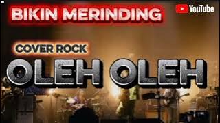 OLEH-OLEH cover rock