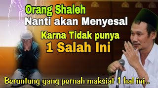 Gus Baha ungkap satu kesalahan yang disukai Allah
