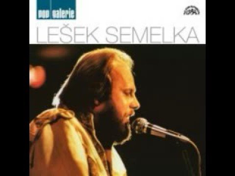 Lešek Semelka - Jsi prostě nejlepší