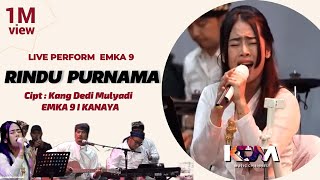 Rindu Purnama EMKA9 (Live) – Ciptaan Kang Dedi Mulyadi