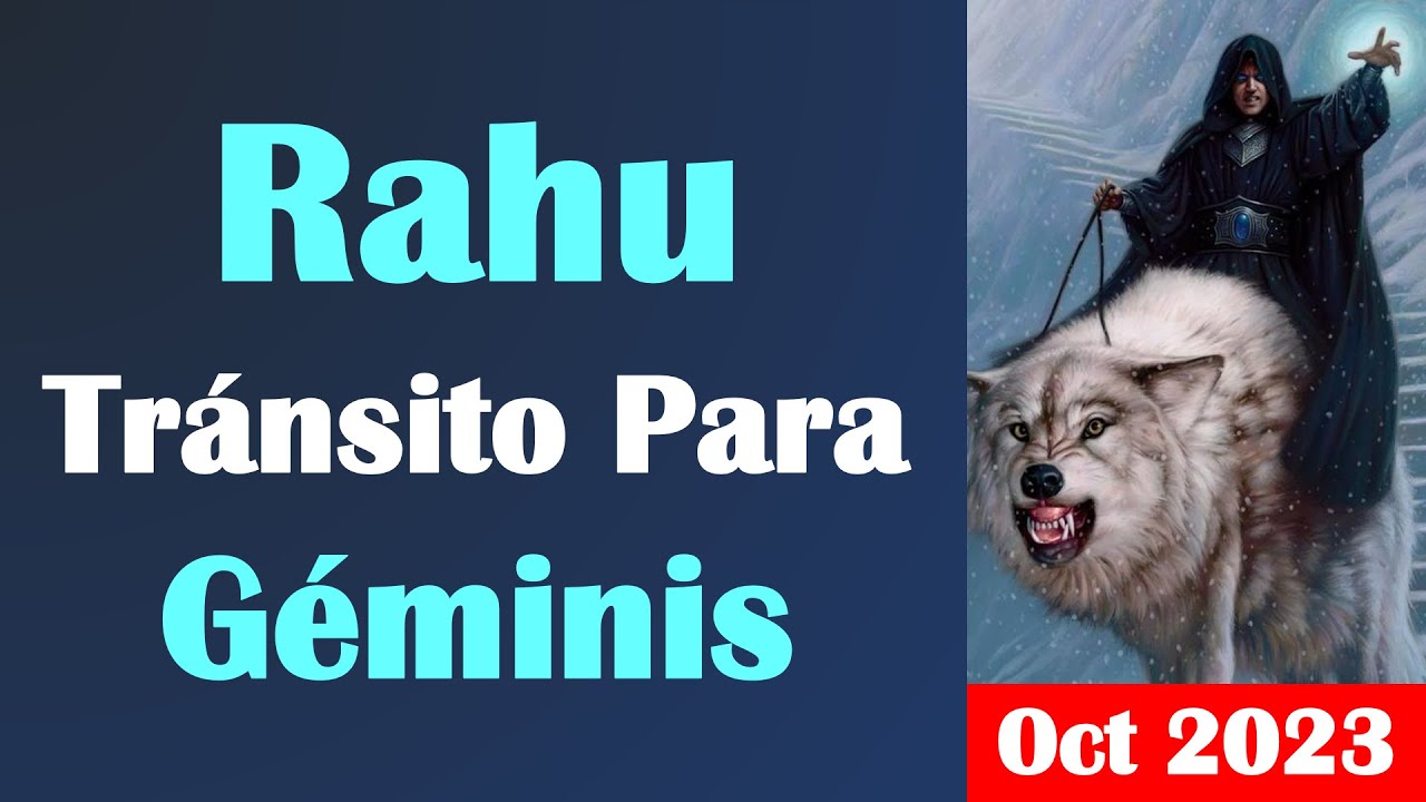 rahu ketu transito para geminis 2023 2024 2025 YouTube