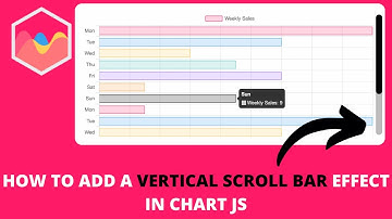 How to Add A Vertical Scroll Bar Effect in Chart JS
