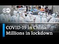 China: Millions in lockdown after COVID cases rise | DW News