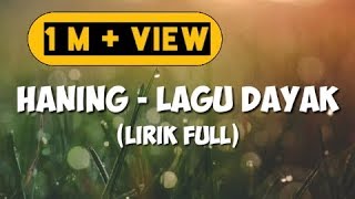 Lirik Full Lagu Haning - Dayak (Remix Viral Full Bass 2019) Viral | Nofin Asia screenshot 5