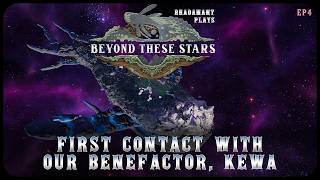 First Contact With Our Benefactor, Kewa in Beyond These Stars - City on a Space Whale // EP4
