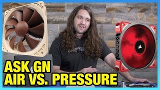 Ask GN 63: Static Pressure vs. Airflow Fans, 