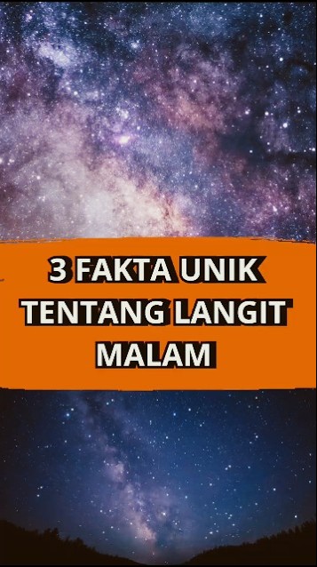 3 fakta unik tentang langit malam