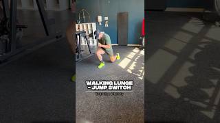 Walking Lunge - Jump Switch #gym #plyometrics #jump #sports #athlete #nba #nfl #fifa #coach