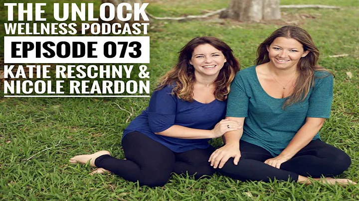 Episode 073- Nicole Reardon and Katie Reschny- Lis...