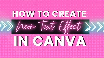 Canva Design Tutorial: How to Create and Animate Neon Text | Step-by-Step Guide