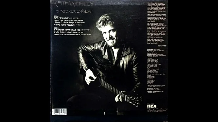 If A Broken Heart Could Kill , Keith Whitley , 1984