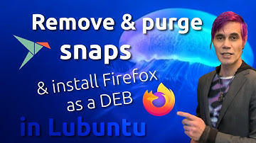 Remove Snaps and Install Firefox as a DEB in Lubuntu (and Ubuntu-based distros).