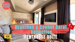 Acanthus Cennet Barut Collection - Penthouse Suite - Full Room Tour - 4K