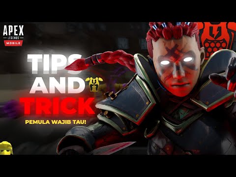 Tips and Trick Basic pemula! Apex Legends Mobile Indonesia
