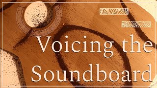 Bracing and Voicing a Classical Guitar Soundboard