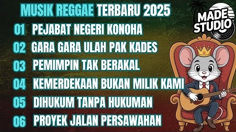 MUSIK REGGAE TERBARU 2025 | KUMPULAN LAGU REGGAE TERBARU FULL ALBUM, LAGU REGGAE TERBARU, LAGU REGE