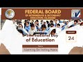6th international day of education live from fbise auditorium