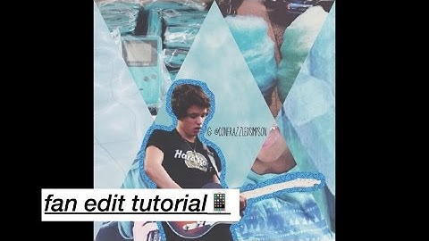 Fan Edit Tutorial
