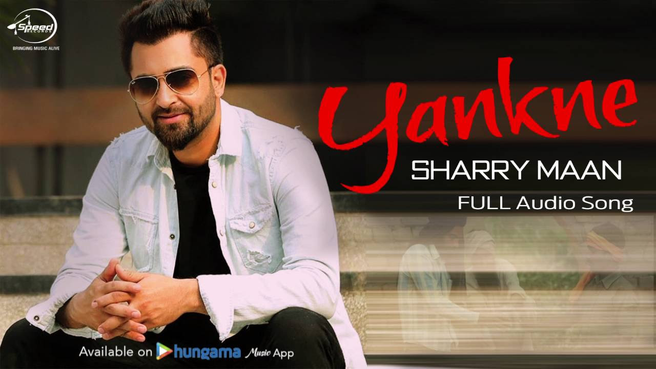 Yankne  Full Audio Song   Sharry Mann  Punjabi Song Collection  Speed  Records