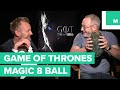 'Game of Thrones' Cast Asks Our Magic 8 Ball About Their Fates