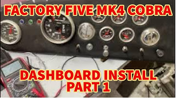 Factory Five Mk4 Cobra Dashboard - Part 1