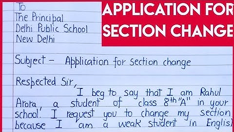 How to write an application for section change || letter to principal for changing section