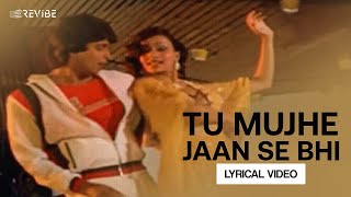 Tu Mujhe Jaan Se Bhi (Lyrical Video) | Usha Uthup | Bappi Lahiri | Wardat