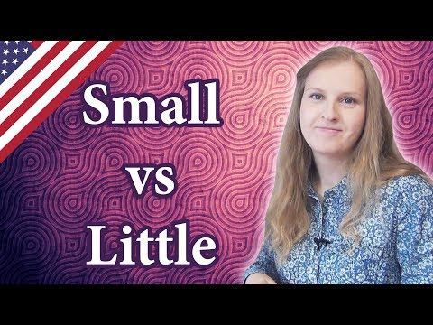 Little vs small - common mistakes in English, confusing words