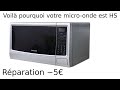 Pourquoi votre micro-onde ne fonctionne plus, exemple de cause qui coûte 5€ à réparer (dépannage)