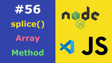 JavaScript for Beginners #56 The splice() Array Method