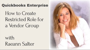 How to Create a Restricted Vendor Role in QuickBooks Enterprise for Customized Access Control