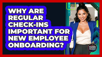 Why Are Regular Check-Ins Important For New Employee Onboarding?