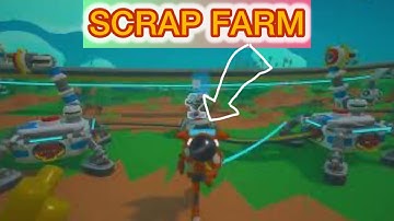 How to make a  scrap farm astroneer