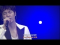 Yoon Sang Hyun 尹相鉉 윤상현 ユン・サンヒョン 尹尚賢 - Oath (誓い Chikai / 誓言) @ 2013 Spring Live (Eng-+Rom) # 1