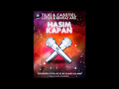 Tilki&Casstiel&Mihrazars&Lotus - Hasım