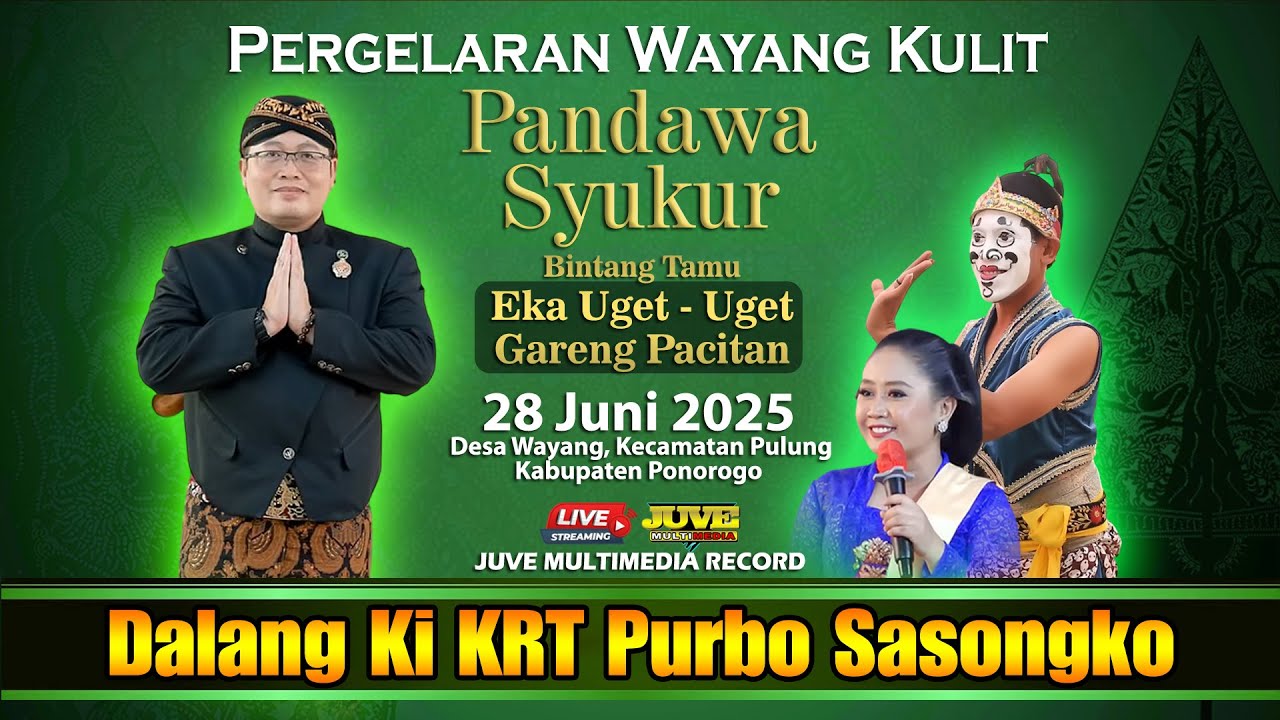 🔴 LIVE WAYANG KULIT KI KRT PURBO SASONGKO - Feat Eka Uget Uget & Gareng Pacitan - 28 JUNI 2025