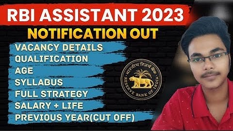 RBI Assistance 2023 Notification|RBI  Assistance Vacancy, salary, Syllabus,Age|Full details|