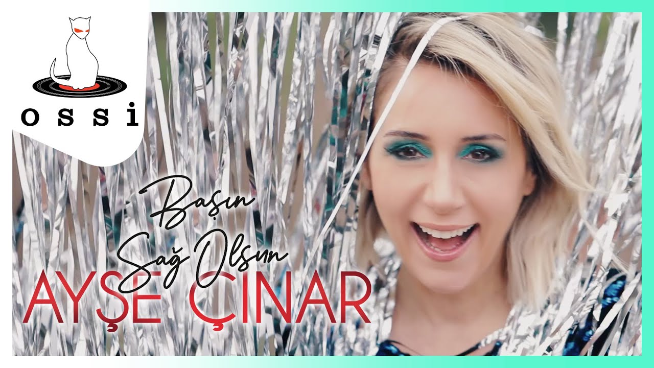 Ayşe Çınar - Başın Sağ Olsun (Official Klip)