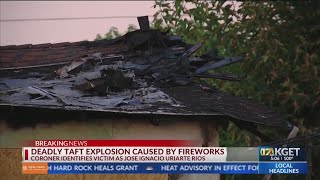 Coroner ID's man who died after firework explosion in Taft