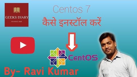 Installation of CentOS 7 in Hindi