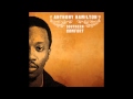 Anthony Hamilton - Fallin In Love Again