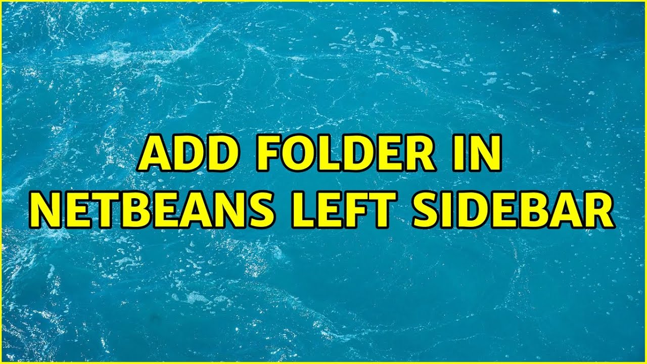 Add folder in Netbeans left sidebar YouTube