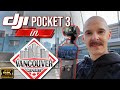 DJI Pocket 3 In Vancouver BC - 4k Footage &amp; Mic Test - The Best Vlog Camera? #dji #vlog #camera