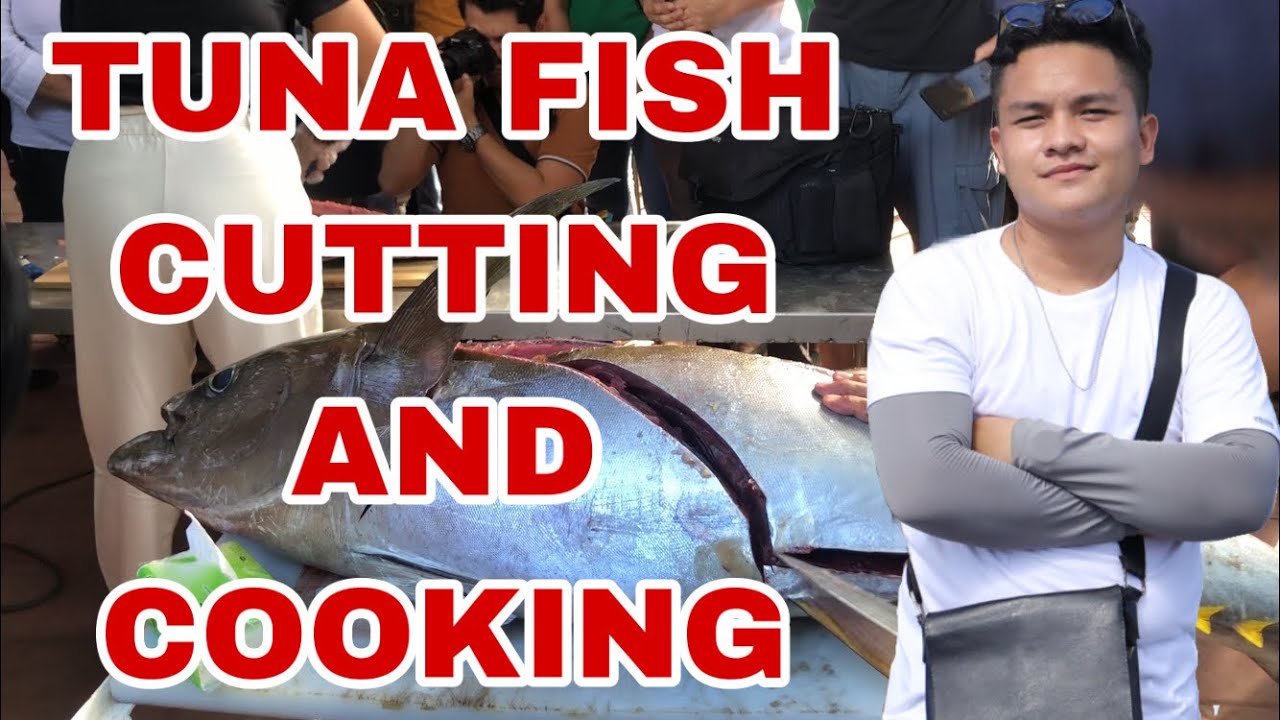 Proper Way of Cutting and Cooking Tuna Fish YouTube