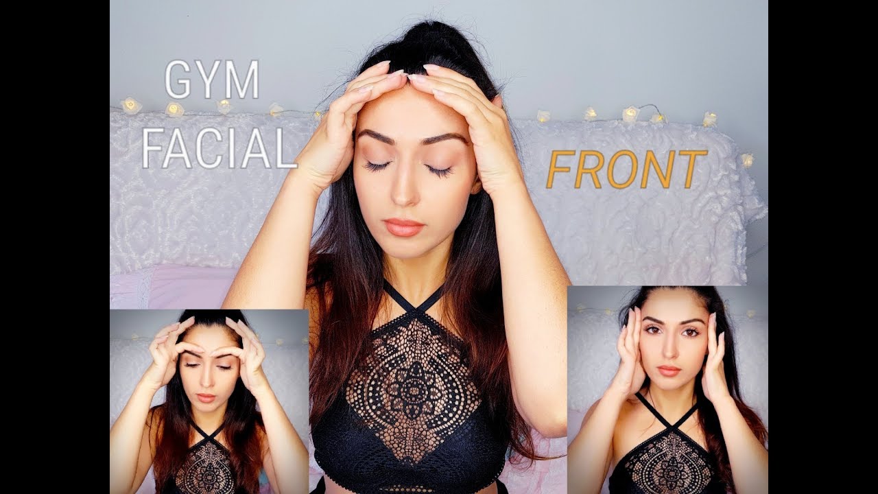 GYM FACIAL FRONT YouTube